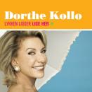 Dorthe Kollo - Lykken Ligger Lige Her - CD dänisch